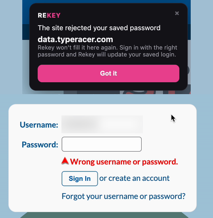 Rekey card reading 'The site rejected your saved password. Rekey won't fill it here again.' next to the site's 'Wrong username or password.'