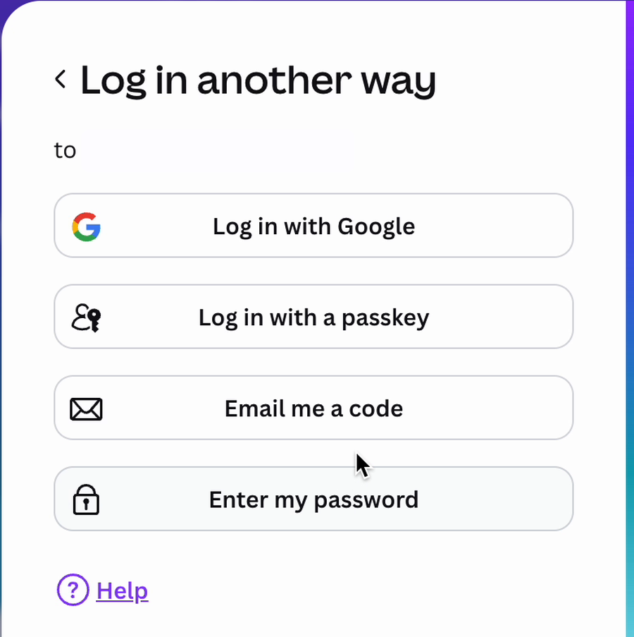 Canva's Log in another way screen listing Google, a passkey, Email me a code and Enter my password