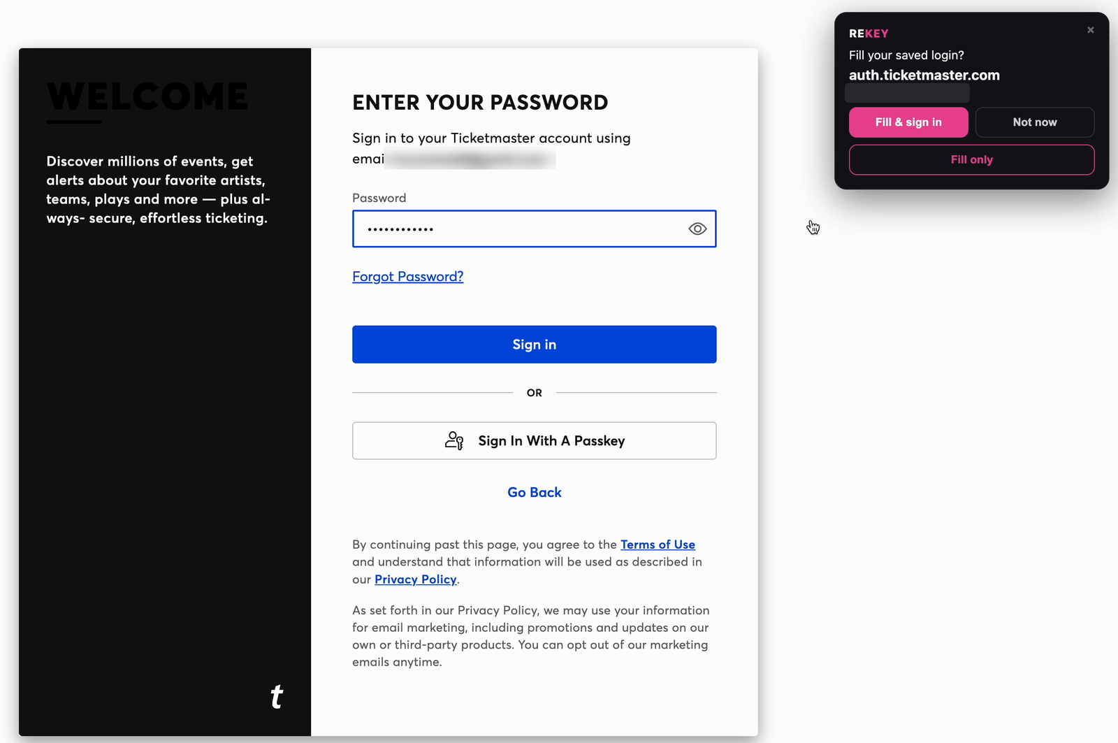 Ticketmaster's Enter your password page with the saved password filled in, and Rekey's card asking Fill your saved login for auth.ticketmaster.com